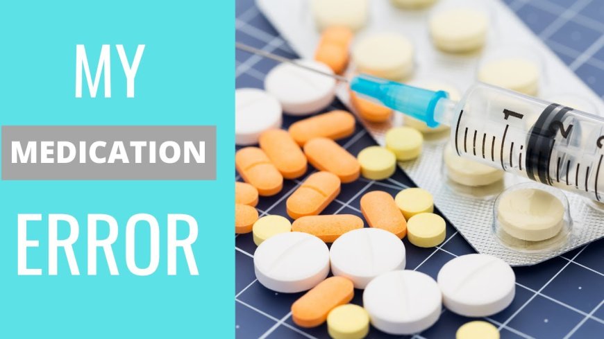 Preventing Medication Errors