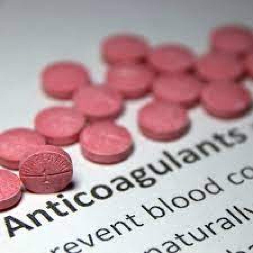 Safety Tips When Taking Anticoagulants